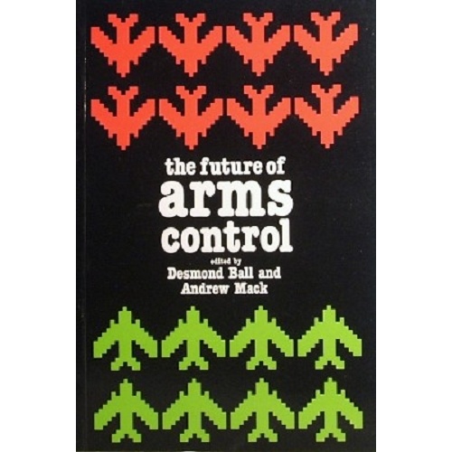 The Future Of  Arms Control