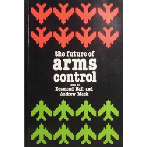 The Future Of  Arms Control