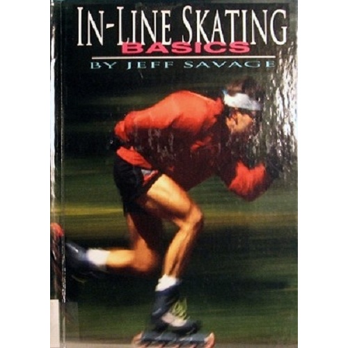 In-Line Skating Basics