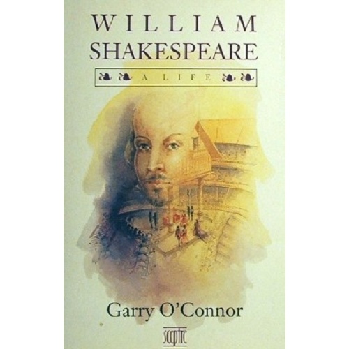 William Shakespeare. A Life