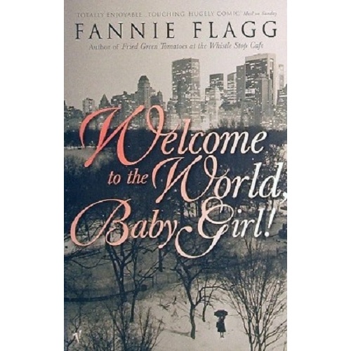 Welcome To The World, Baby Girl
