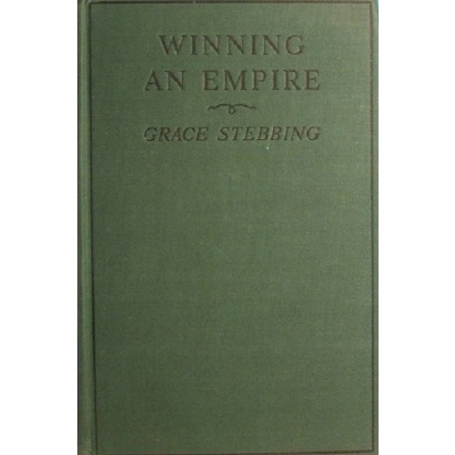 Winning An Empire Or The Story Of Clive