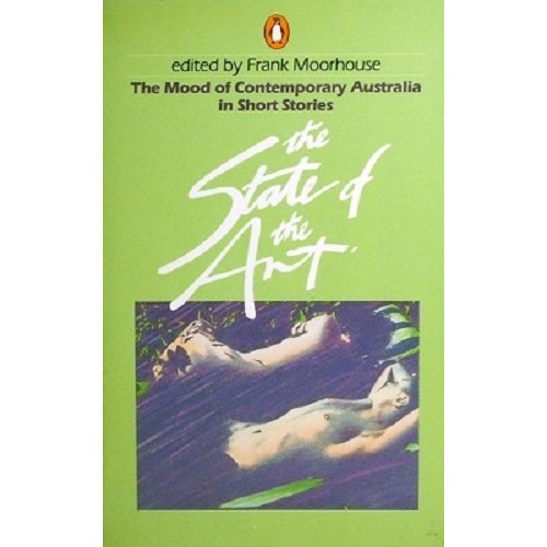 The State Of The Art. The Mood Of Contemporary Australia In Short Stories
