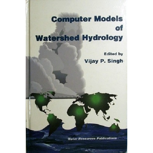 Computer Models Of Watershed Hydrology