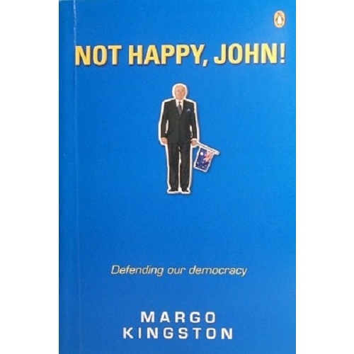 Not Happy John. Defending Our Democracy.