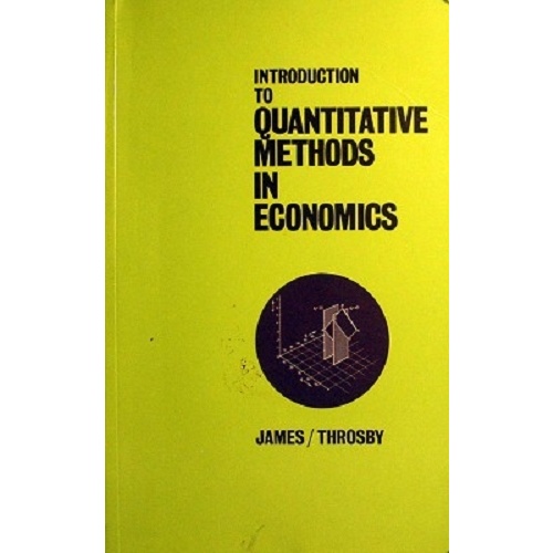 Introduction to Quantitative Methods in Economics