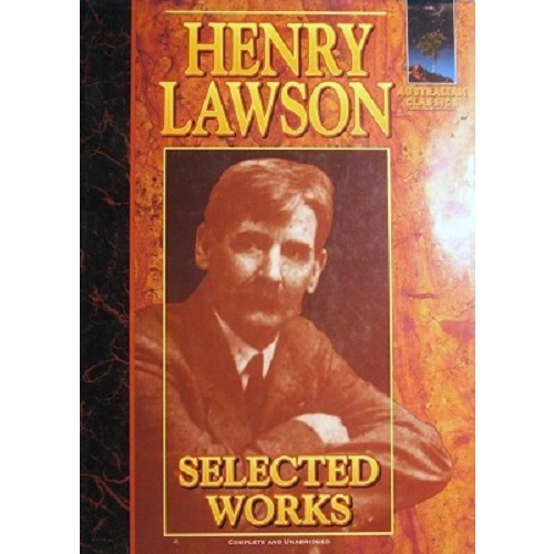 Henry Lawson. Selected Works