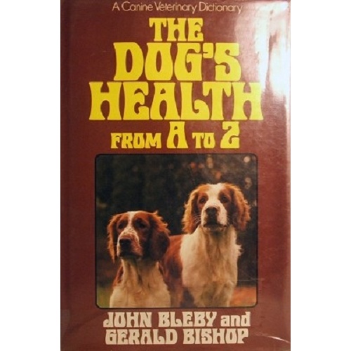 The Dog's Health From A - Z