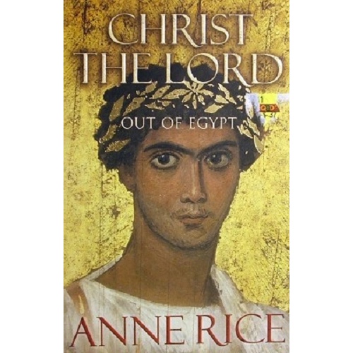 Christ The Lord. Out Of Egypt