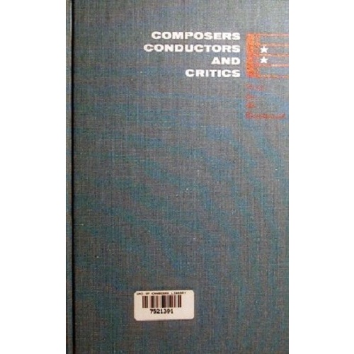 Composers Conductors And Critics