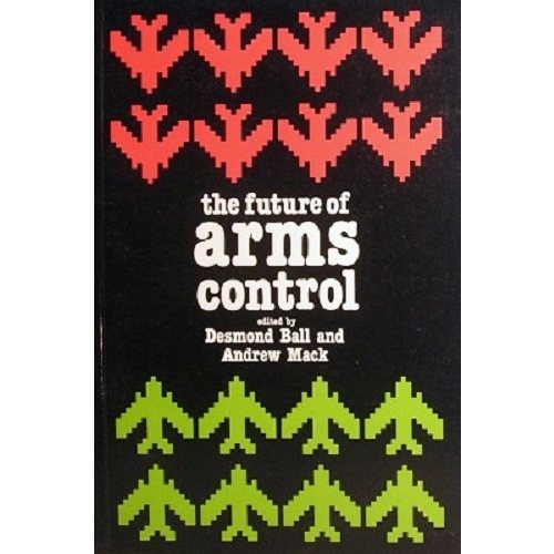 The Future Of  Arms Control