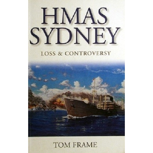 HMAS Sydney. Loss And Controversy