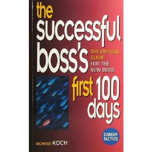 The Successful Boss's First 100 Days