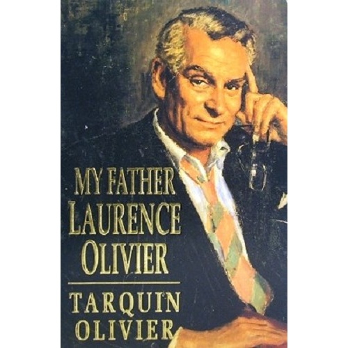My Father Laurence Olivier