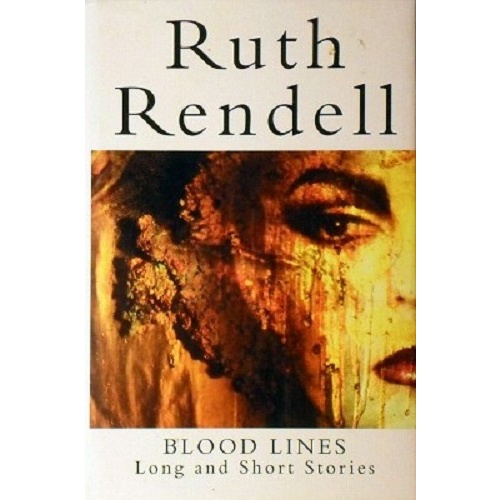 Blood Lines. Long And Short Stories