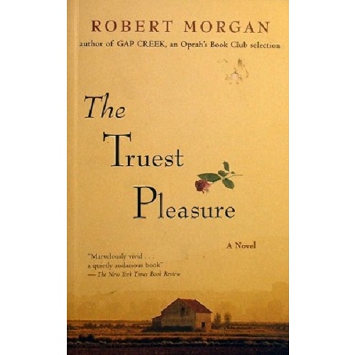 The Truest Pleasure