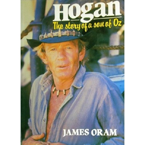 Hogan. The Story Of A Son Of Oz