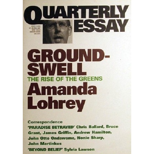 Ground Swell. Quarterly Essay. Issue 8,2002