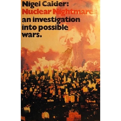 Nuclear Nightmares. An Investigation Into Possible Wars.
