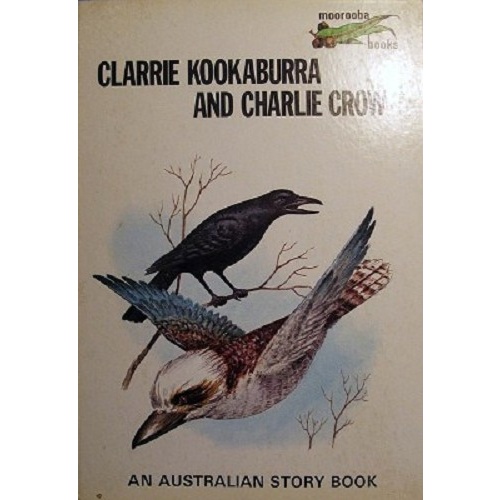 Clarrie Kookaburra And Charlie Crow