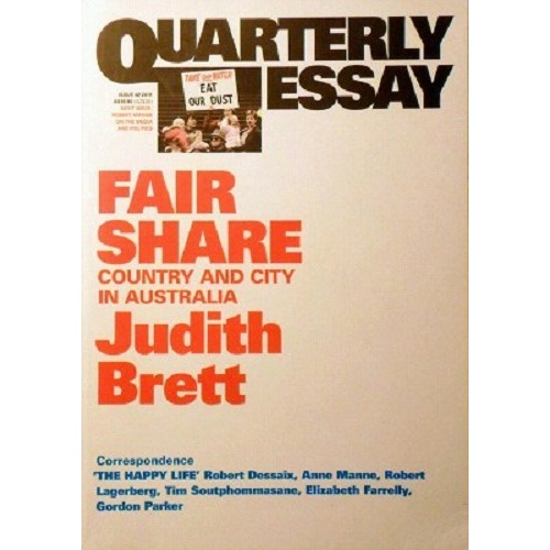 Fair Share. Quarterly Essay. Issue 42, 2011