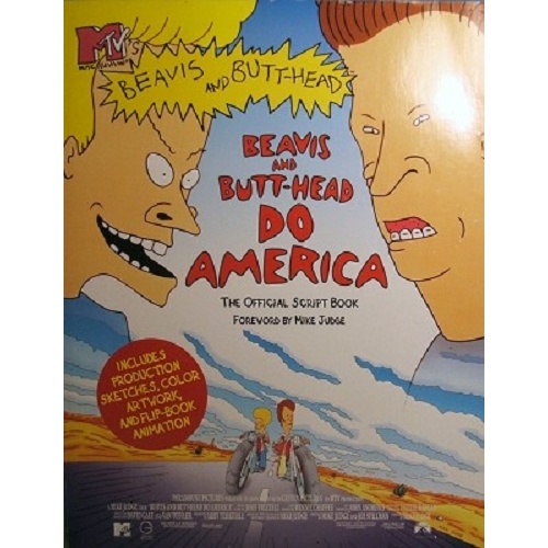 Beavis And Butt-Head Do America. The Official Script Book