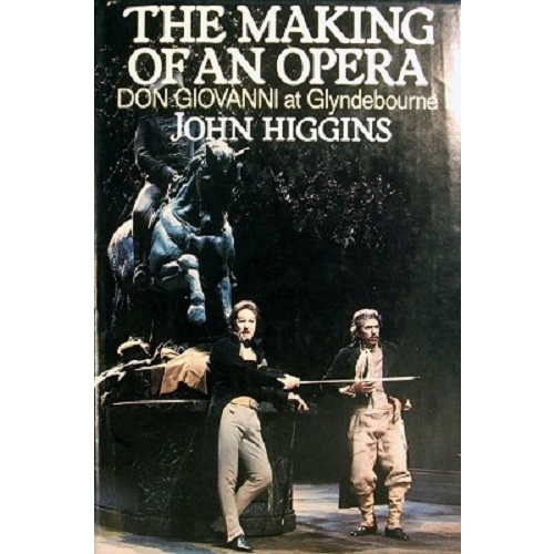 The Making Of An Opera. Don Giovanni At Glyndebourne