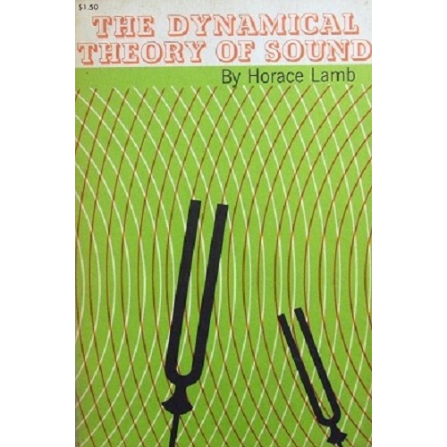 The Dynamical Theory Of Sound