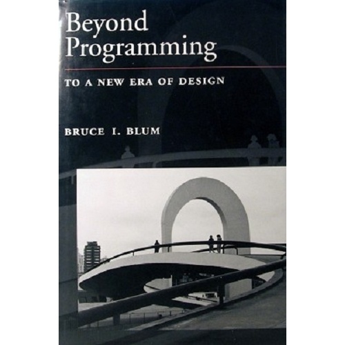 Beyond Programming To A New Era Of Design