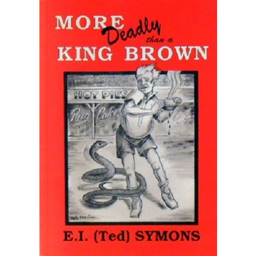 More Deadly Than A King Brown