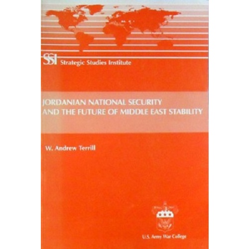 Jordanian National Security And The Future Of Middle East Stability