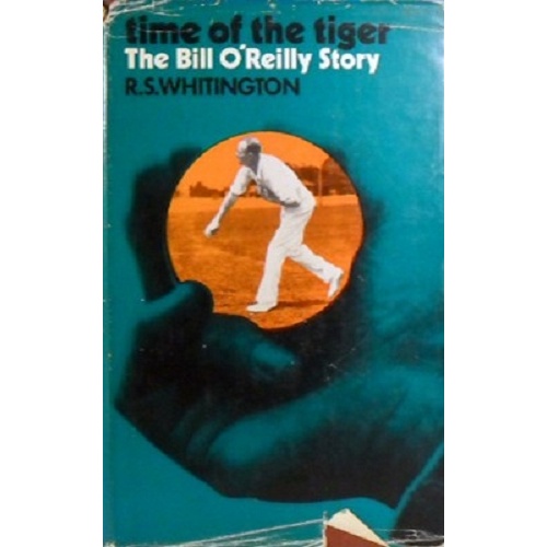 Time of the Tiger. The Bill O'Reilly Story