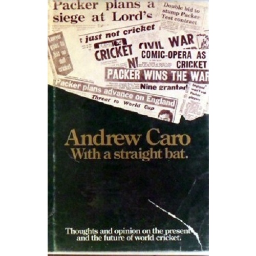 With  A Straight Bat