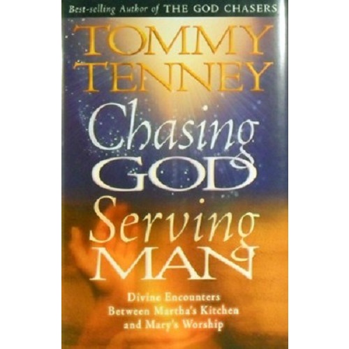 Chasing God, Serving Man