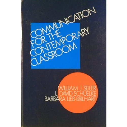 Communication for the Contemporary Classroom