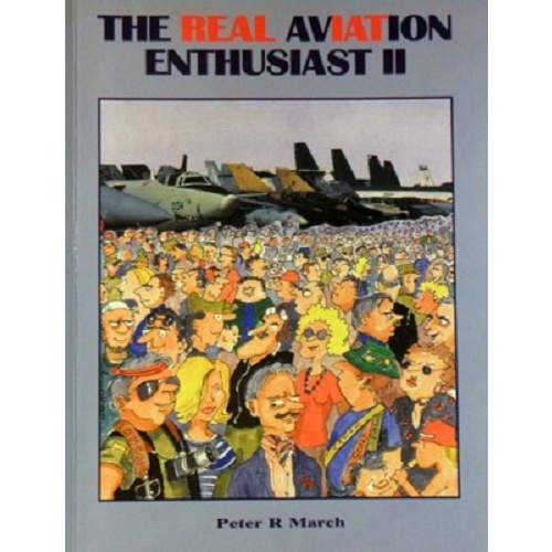 The Real Aviation Enthusiast II