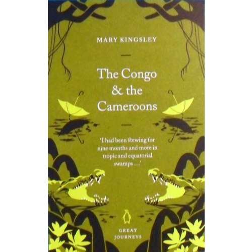 The Congo & The Cameroons