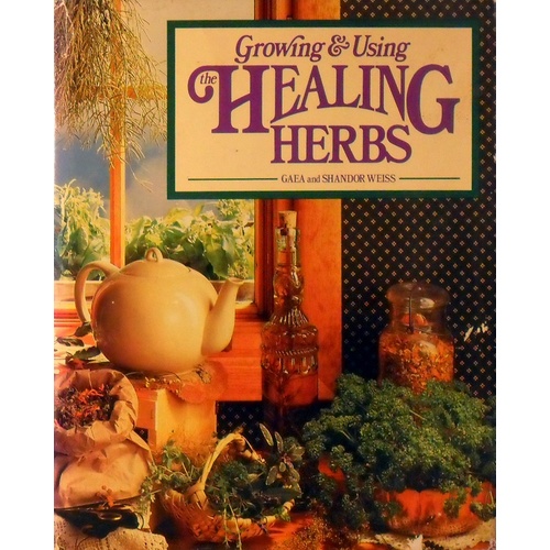 Growing And Using Herbs