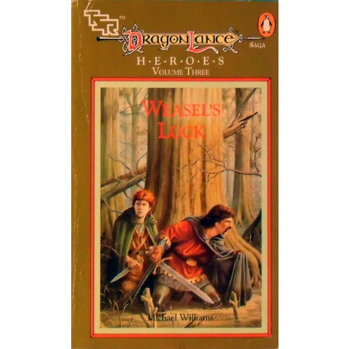Dragon Lance.Weasel's Luck.Volume Three.