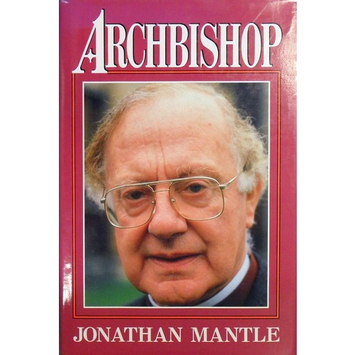 Archbishop. The Life And Times Of Robert Runcie