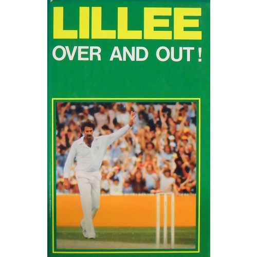 Lillee. Over And Out