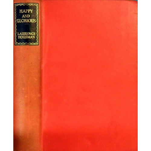 Happy And Glorious. A Dramatic Biography