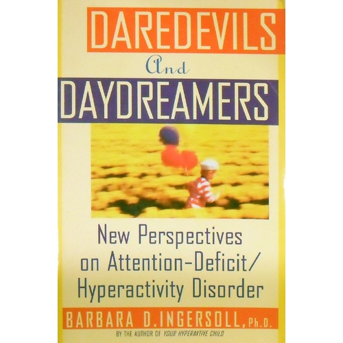 Daredevils And Daydreamers