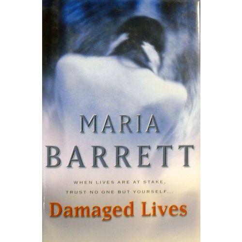 Damaged Lives