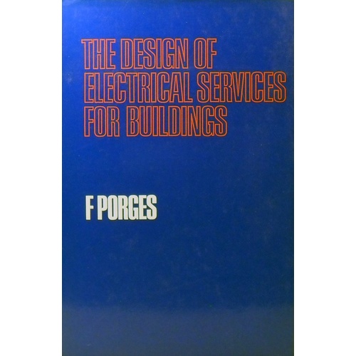 The Design Of Electrical Services For Buildings