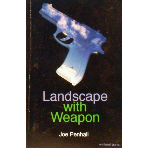 Landscape With Weapon