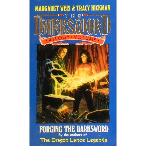 Forging The Darksword. The Darksword Trilogy.Volume 1