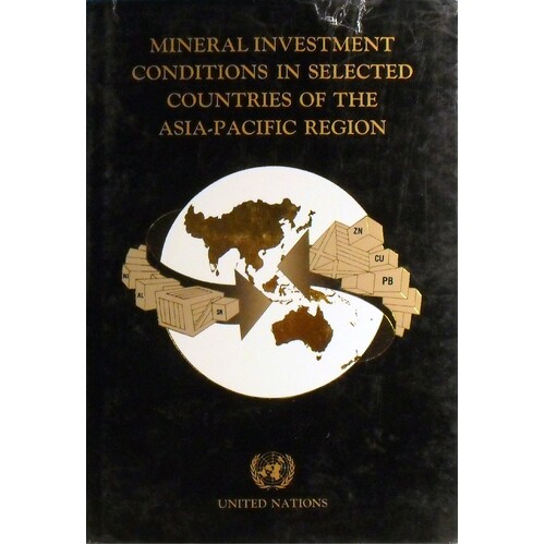 Mineral Investment Conditions In Selected Countries Of The Asia-pacific Region