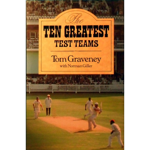 The Ten Greatest Test Teams
