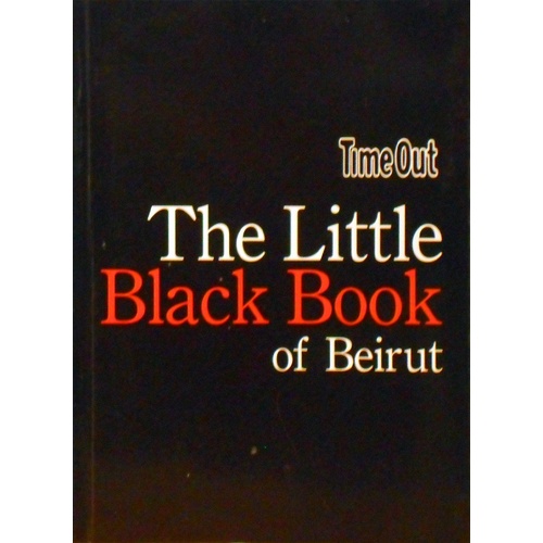 Time Out. The Little Black Book Of Beirut
